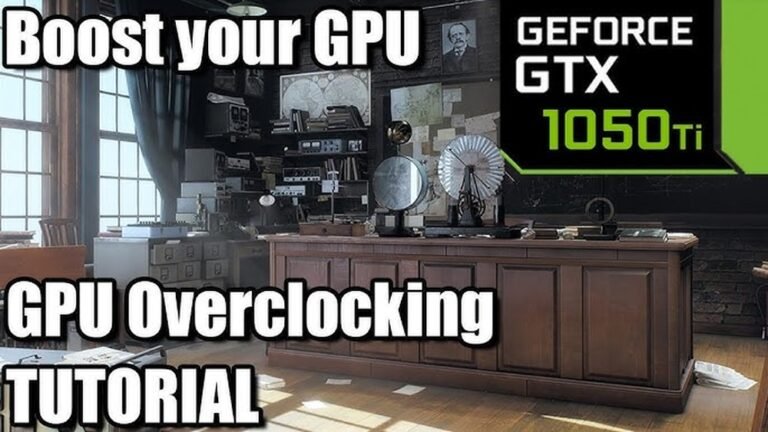 How to Overclock Gpu 1050Ti: Boost Performance Safely and Easily